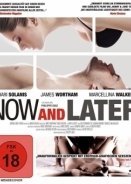 Now and  Later (2009)