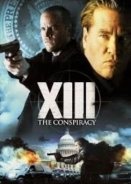 XIII The Conspiracy (2008)