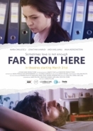 Far from Here / Departe de tine (2017)