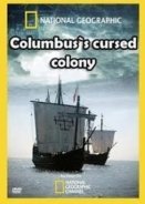 Columbus's Cursed Colony (2010)
