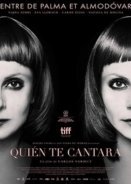 Ποιος θα σου Τραγουδήσει / Quién te cantará (2018)