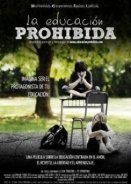 La educacion prohibida 2012