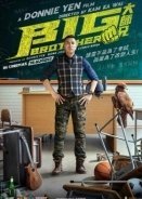 Big Brother / Dai si hing (2018)