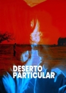 Ιδιωτικη Ερημοσ / Private Desert / Deserto Particular (2021)