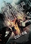 Collide / Χωρίς διέξοδο (2016)