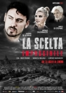 La scelta impossibile / The Impossible Choice (2018)