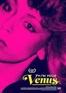 I'm Your Venus (2024)