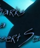 Ο μεγάλος Λευκός καρχαρίας / Sharks in a Desert Sea (1999)