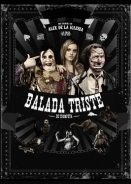 Balada triste de trompeta / The Last Circus / Η Τελευταία Ακροβάτις της Μαδρίτης (2010)