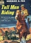 Tall Man Riding (1955)
