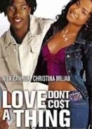 Love Don't Cost a Thing (2003)