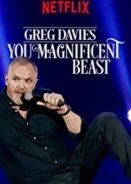 Greg Davies: You Magnificent Beast (2018)