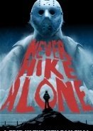 Never Hike Alone (2017)
