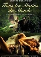 Tous les matins du monde (1991)