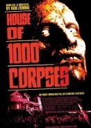 House Of 1000 Corpses (2003)