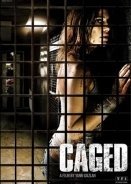 Captifs / Caged (2010)