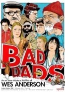 Bad Dads (2017)