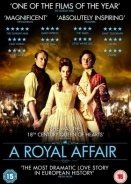 En Kongelig Affaere / A Royal Affair / Ο Έρωτας της Βασίλισσας (2012)