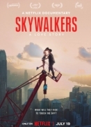 Skywalkers: A Love Story / Skywalkers: Μία ιστορία αγάπης (2024)