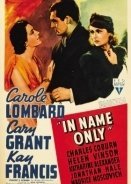 Ένοχος γυναίκα / In Name Only (1939)