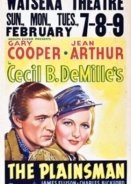 Ο άρχων του Νότου / The Plainsman / O arhon tou Notou (1936)