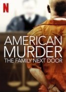 American Murder: The Family Next Door (2020)