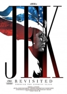 JFK Revisited: Through the Looking Glass (2021)