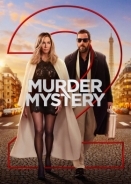 Πρόσκληση για Φόνο 2 / Murder Mystery 2 (2023)