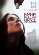Κεχαριτωμένη Μαρία / Maria Full of Grace (2004)