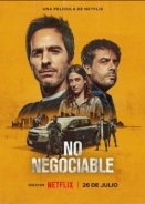 No negociable / No negociable (2024)