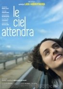 Le ciel attendra (2016)