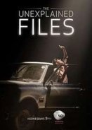 The Unexplained Files - Discovery Channel (2013)