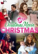 A Christmas Movie Christmas (2019)