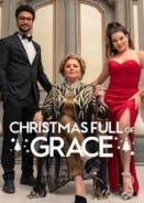 Χριστουγεννα Ολο Χαρη / Christmas Full of Grace / Um Natal Cheio de Graça (2022)
