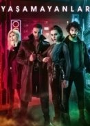 Yasamayanlar (2018)
