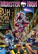 Monster High: Monster Υόρκη, Monster Υόρκη - Ένα Monster μιούζικαλ / Monster High: Boo York, Boo York (2015)