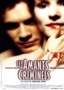 Σατανικοι Εραστεσ / Criminal Lovers / Les amants criminels (1999)