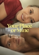 Σπιτι Σου Ή Σπιτι Μου / Your Place or Mine (2023)