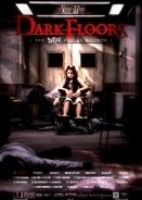 Dark Floors (2008)