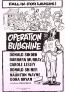 Operation Bullshine (1959)