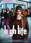 High Life / Το Μεγαλο Ρισκο (2009)