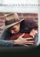 When Love Is Not Enough: The Lois Wilson Story (2010)
