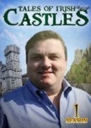 Tales of Irish Castles (2014) TV Series
