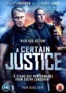 Puncture Wounds / A Certain Justice / Σκληρός τιμωρός (2014)