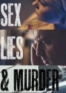 Sex, Lies & Murder (2018)