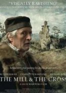 The Mill and the Cross / Mlyn i krzyz (2011)