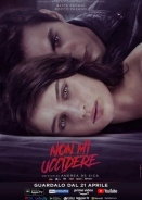 Non mi uccidere (2021)