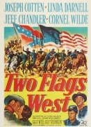 Ο Ορκοσ Του Λιποτακτη / Two Flags West (1950)