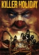 Killer Holiday (2013)