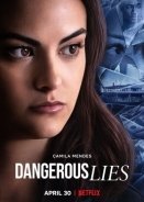 Επικίνδυνα Ψέματα / Dangerous Lies (2020)